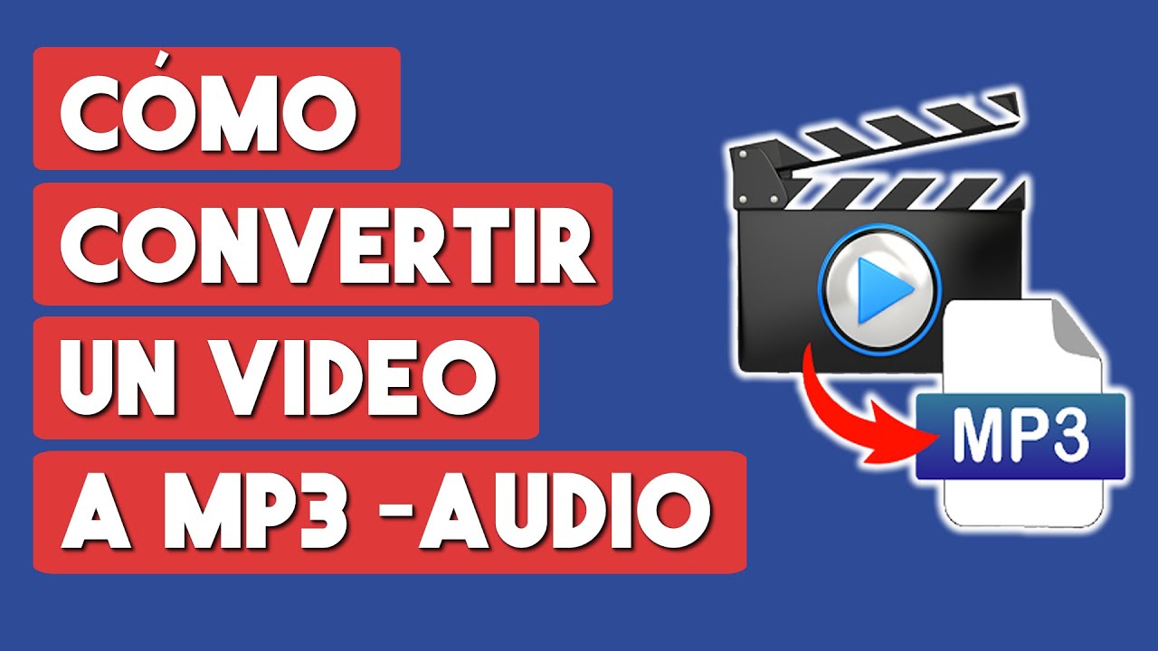 como convertir videos a mp3