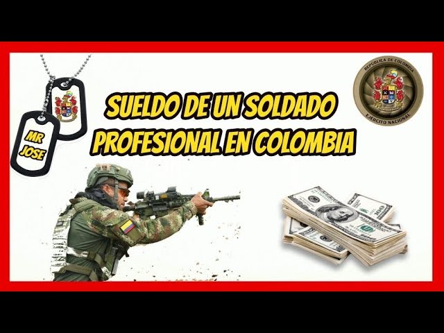 cuanto gana un soldado en colombia