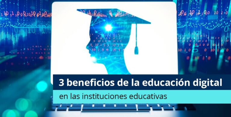 la educacion digital es un requisito para un aprendizaje efectivo y eficiente en la era digital